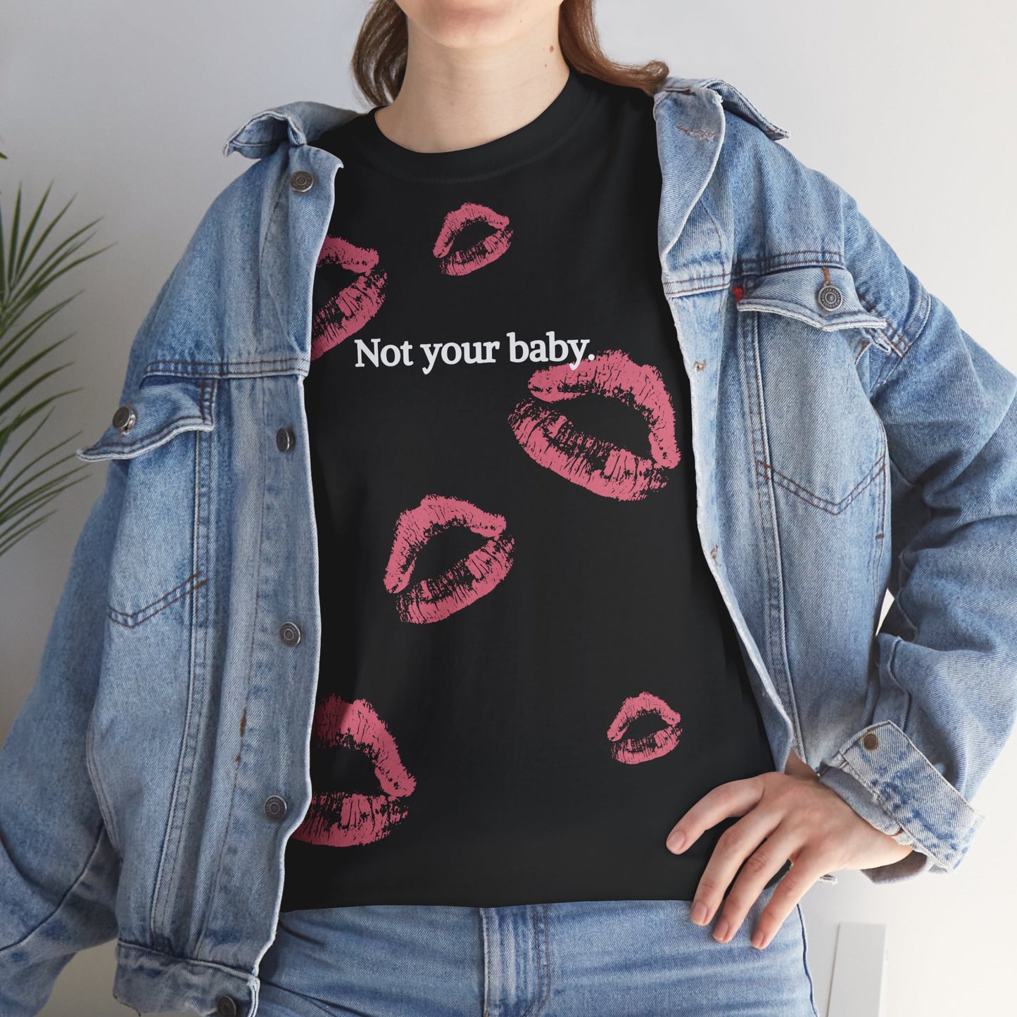 Not Your Baby x πππππαπππ