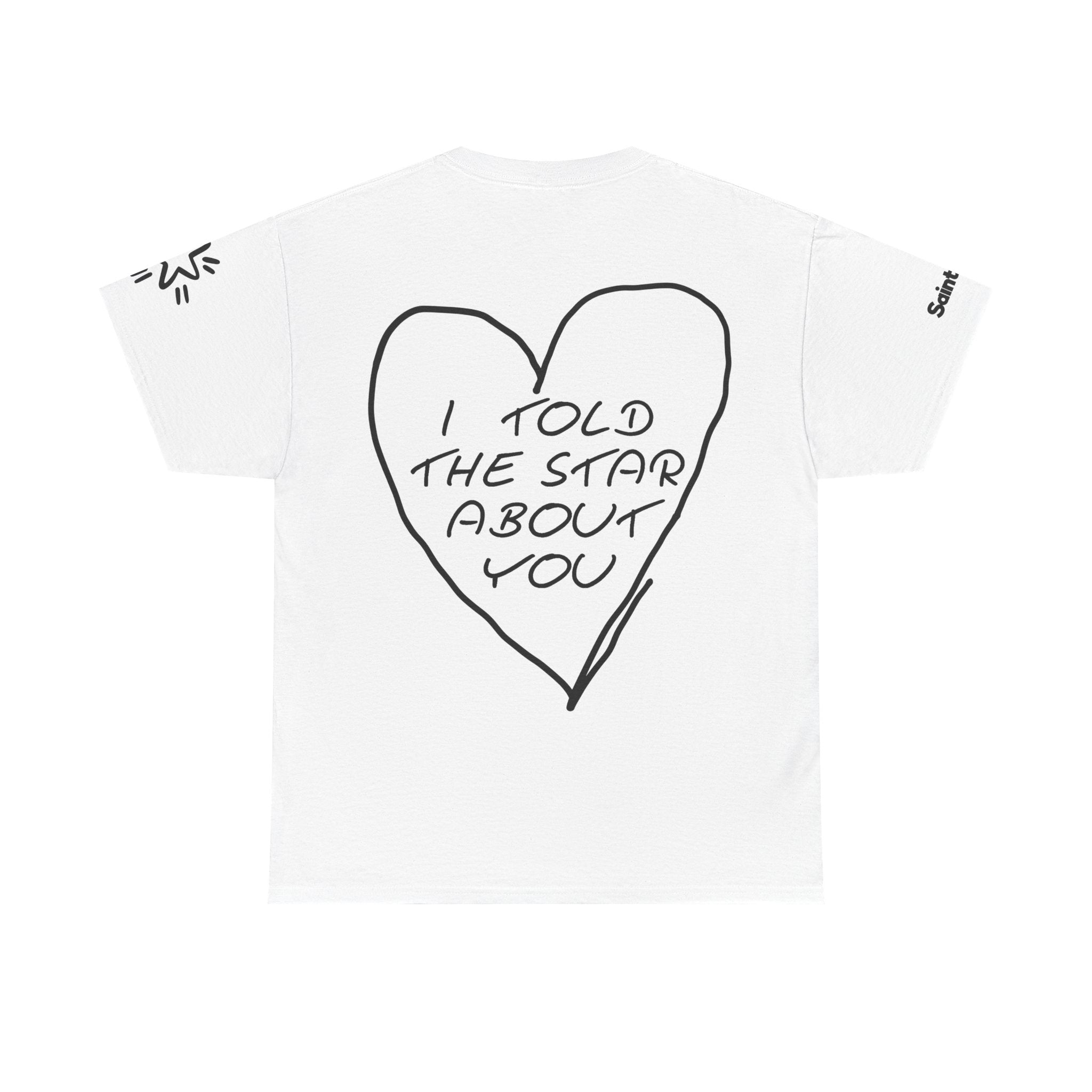 I TOLD THE STAR ABOUT YOU