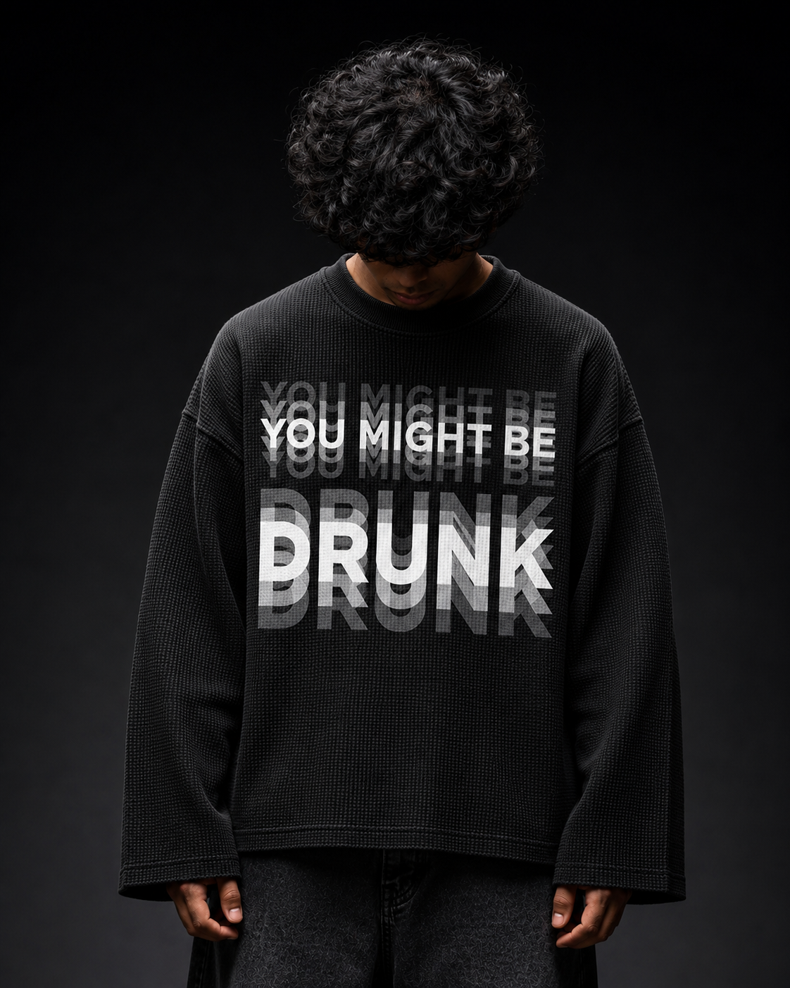 You Might Be Drunk