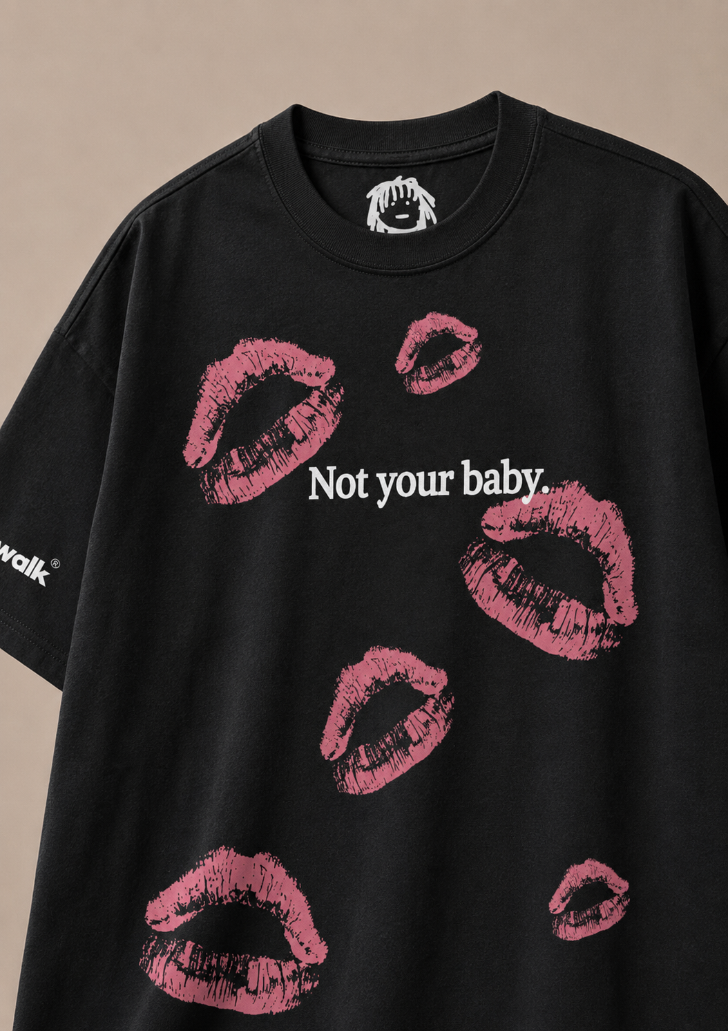 Not your baby!