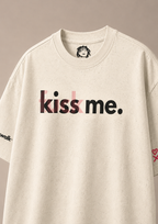 KISS ME F*CK ME