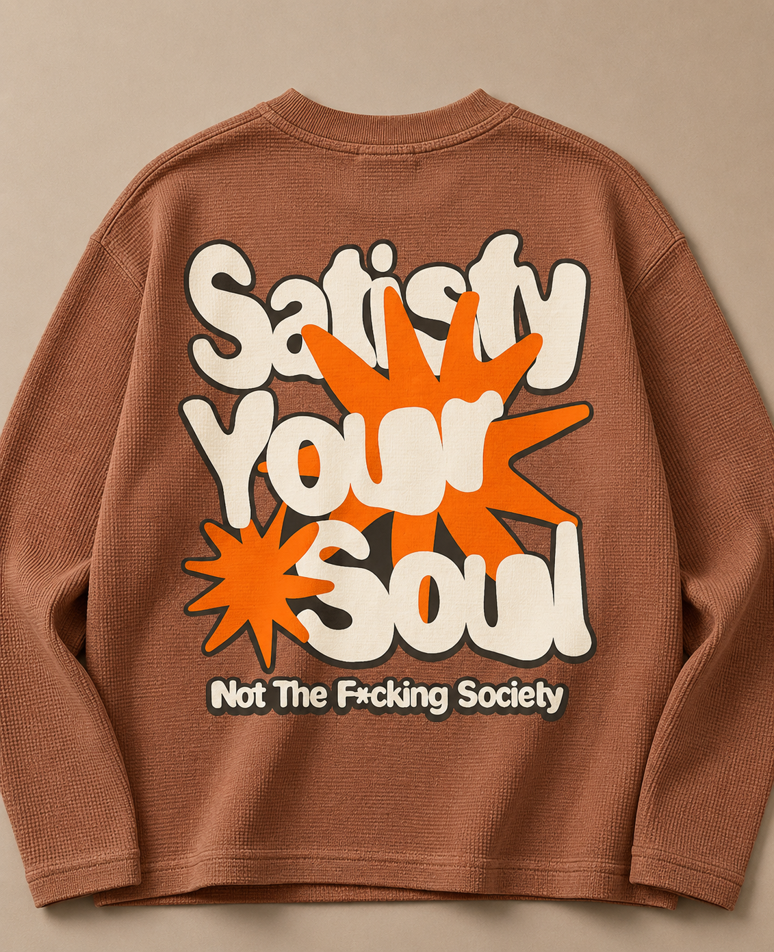 Satisfy Your Soul