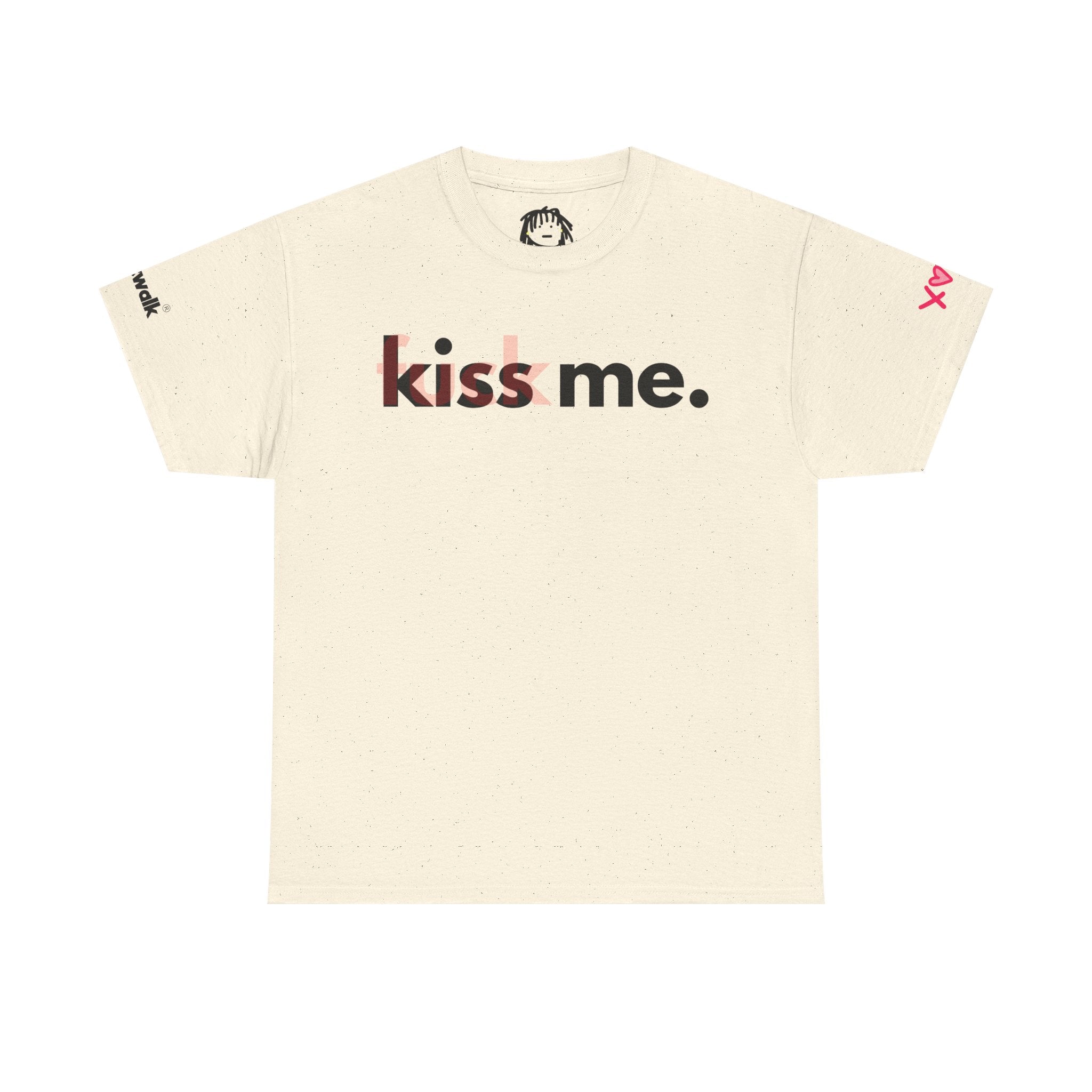 KISS ME F*CK ME
