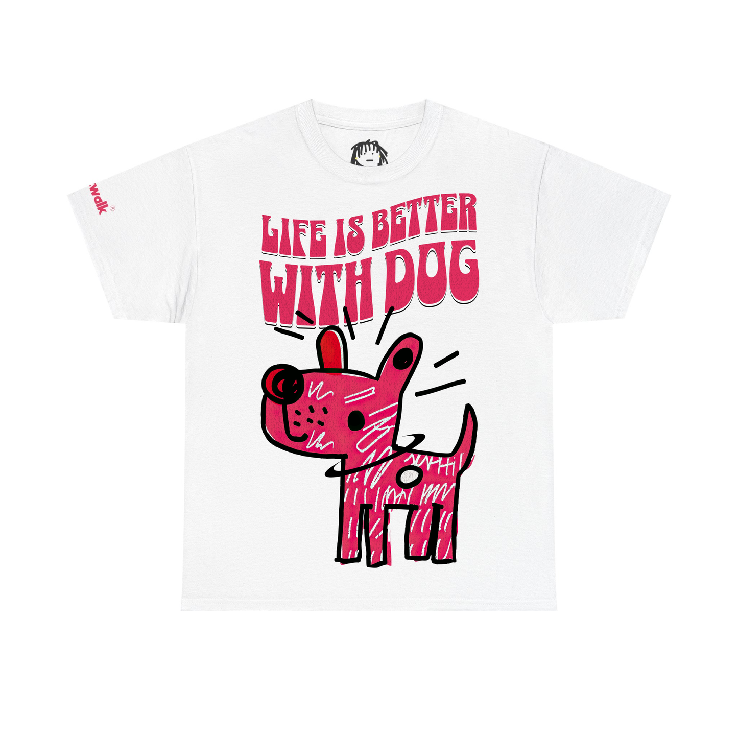 Life Is Better With Dog x 𐌔𐌀𐌉𐌍𐌕Ꮤ𐌀𐌋𐌊
